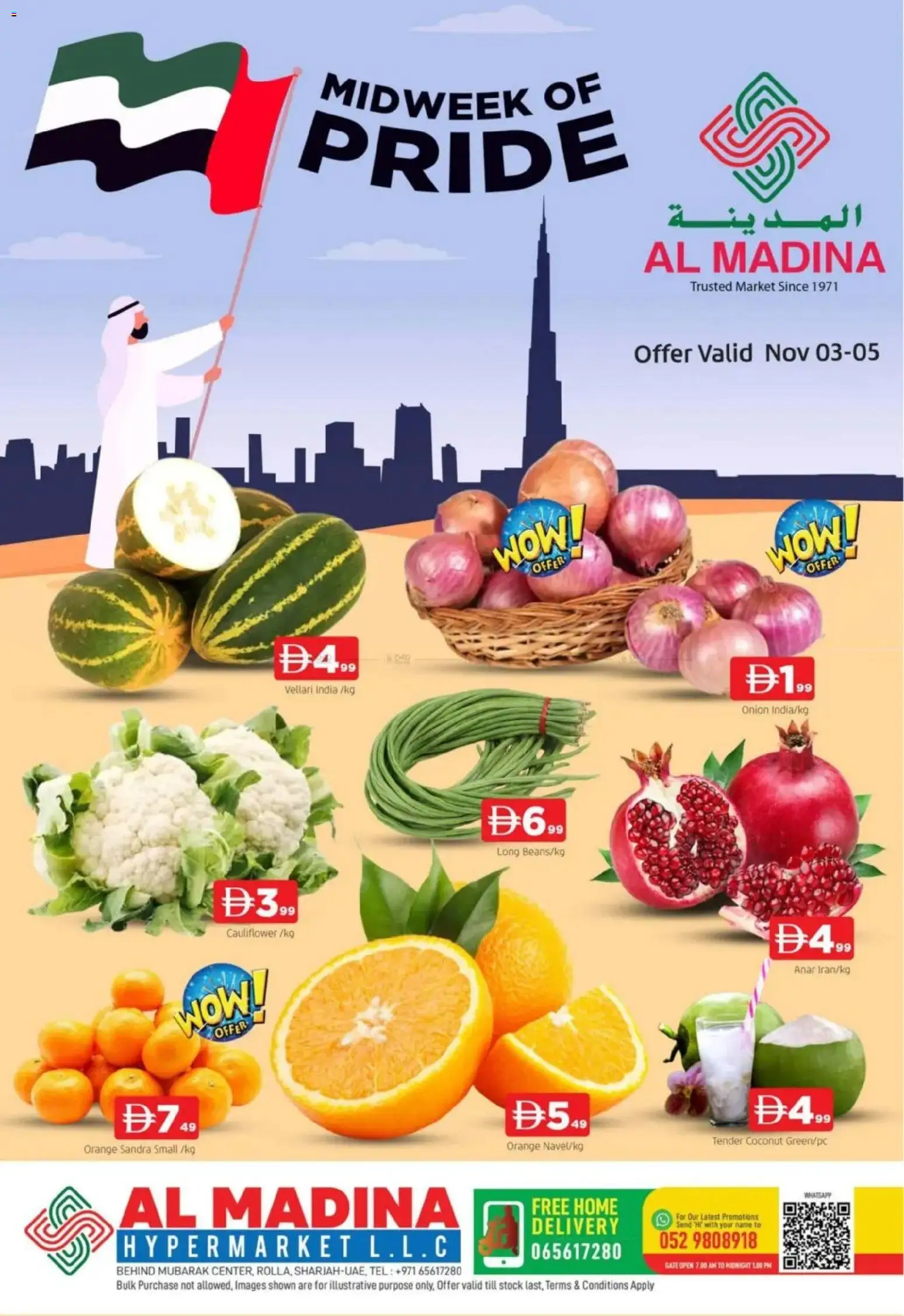Preview of the catalogue Midweek Of Pride - Rolla, Sharjah Branch of store Al Madina valid from 3 Nov, 2025