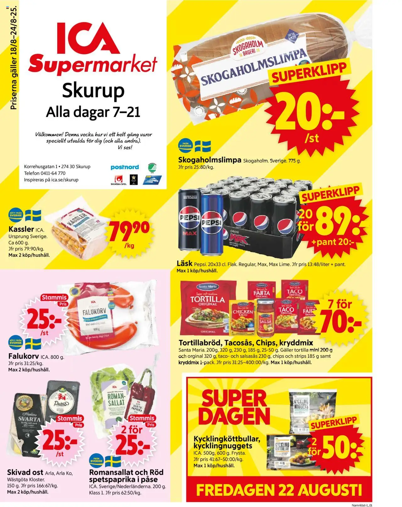 Skurup är giltig 18/08 2025 > Veckans Erbjudanden gäller från 18/08/2025 till 24/08/2025 sidnummer 1