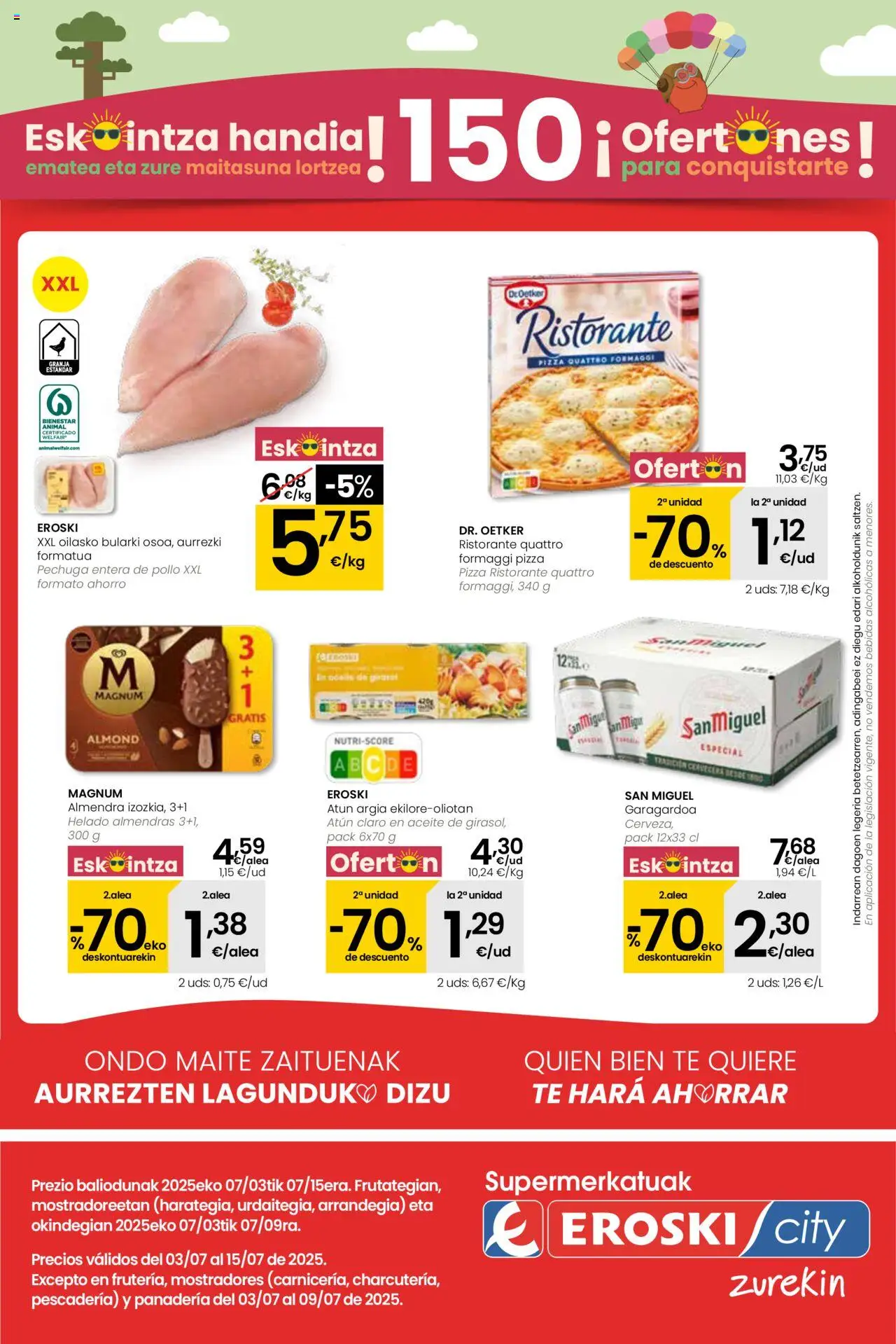 Folleto Eroski del 03/07/2025 - 31/08/2025 > Supermercados A Coruña