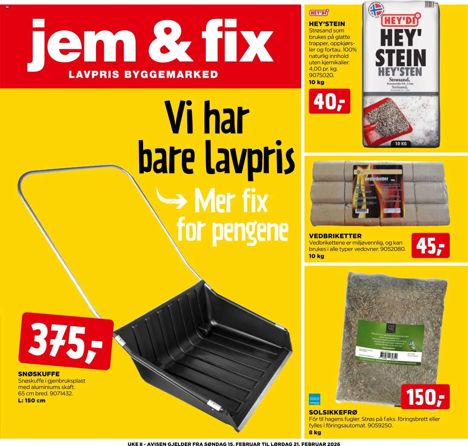 Forhåndsvis Kundeavis fra butikk Jem & Fix gyldig fra 15/02/2026