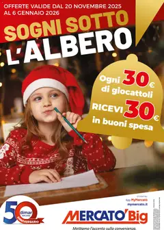 Anteprima dell'opuscolo Volantino Sogni sotto l'albero dal negozio Mercatò valido da 20/11/2025