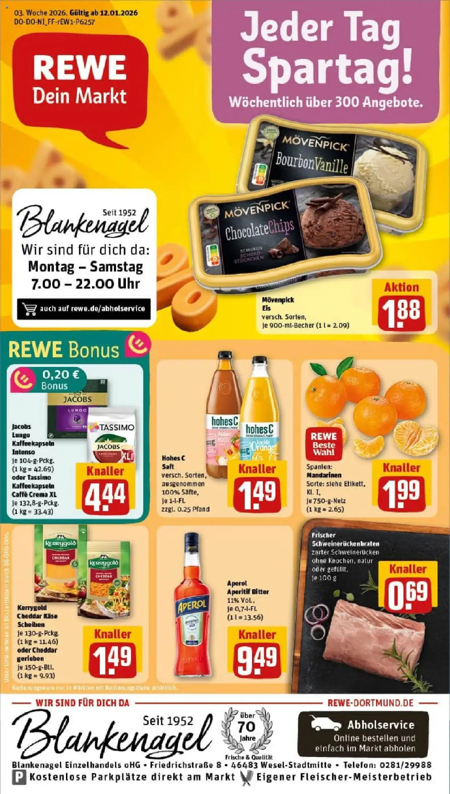 Vorschau von dem Prospekt des Geschäftes Rewe, gültig ab dem 11.01.2026 - Uhr, Telefon, Käse, Tassimo, Mandarinen, Movenpick eis, Hohes c, Schweinerucken