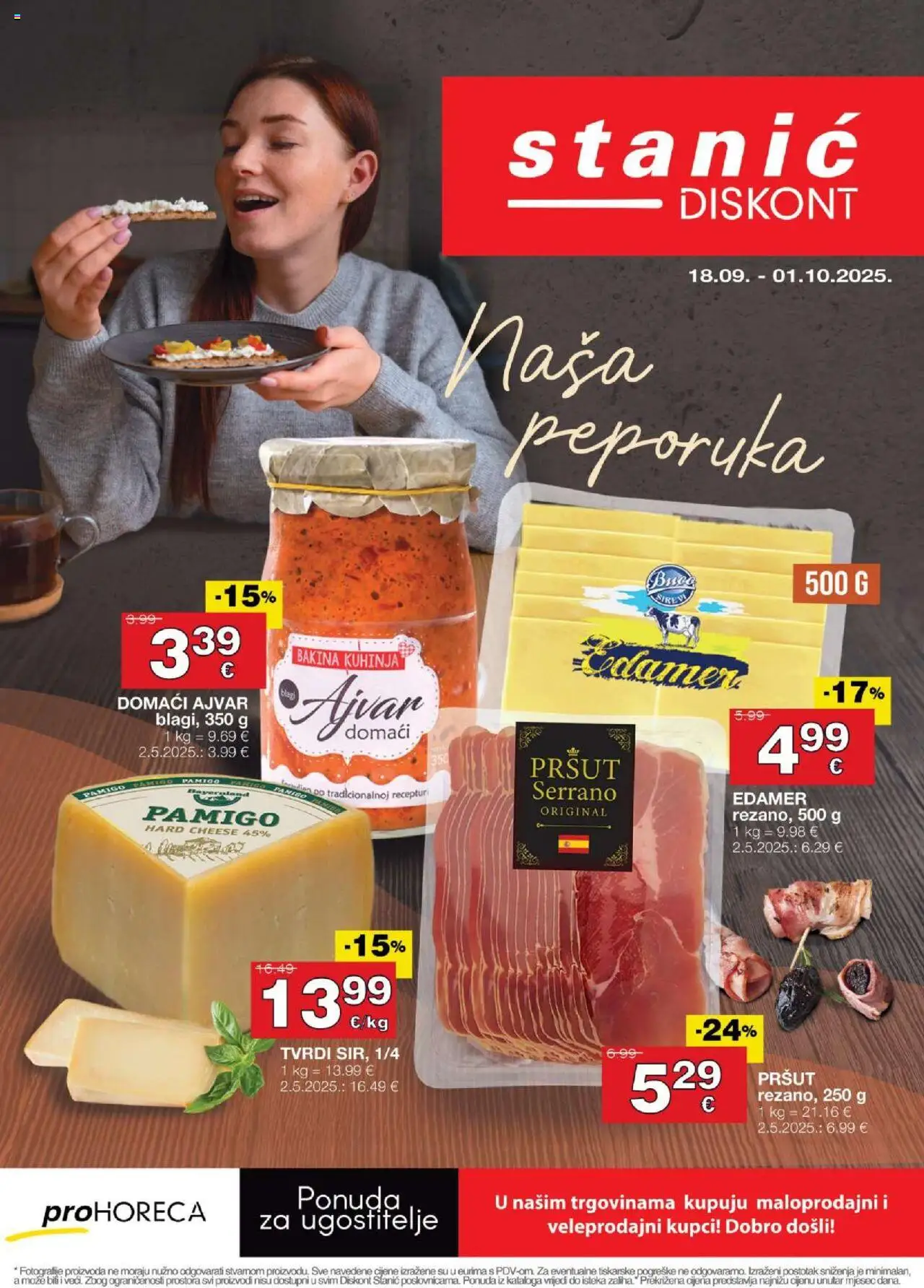 Pregled letka Katalog Black Friday trgovine Stanić Diskont vrijedi od 18.09.2025 - Kuhinja, Ajvar, Pršut