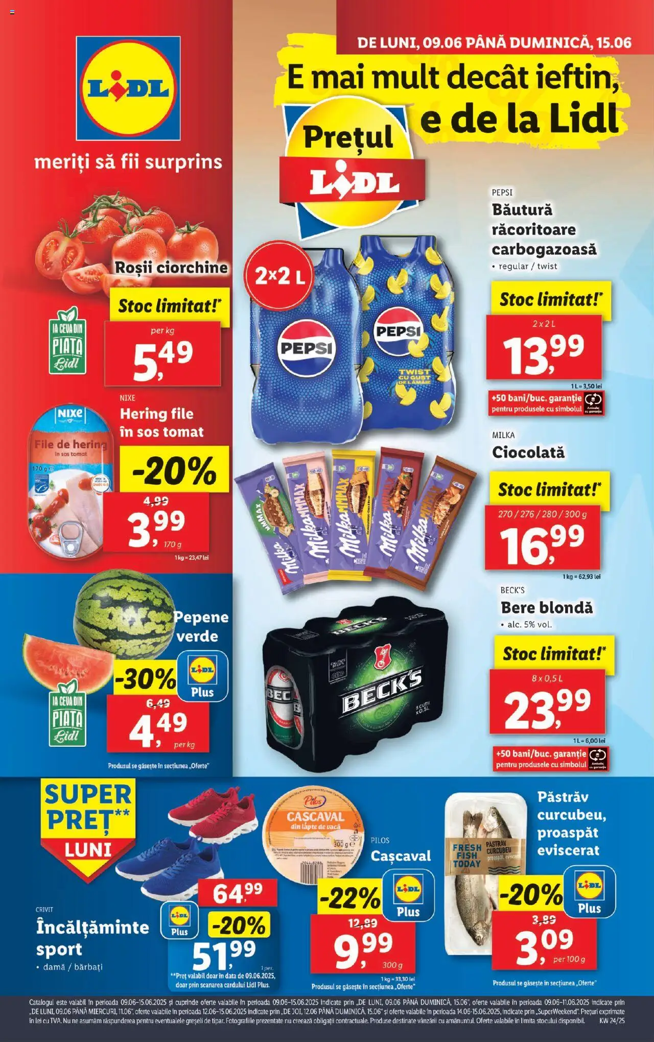 Catalog Lidl online de la 09.06.2025 - Oferta produse - Pagină 1 - Pastrav, Pilos, Bautura racoritoare, Lapte, Sport, Ciocolată, Roșii, Incaltaminte