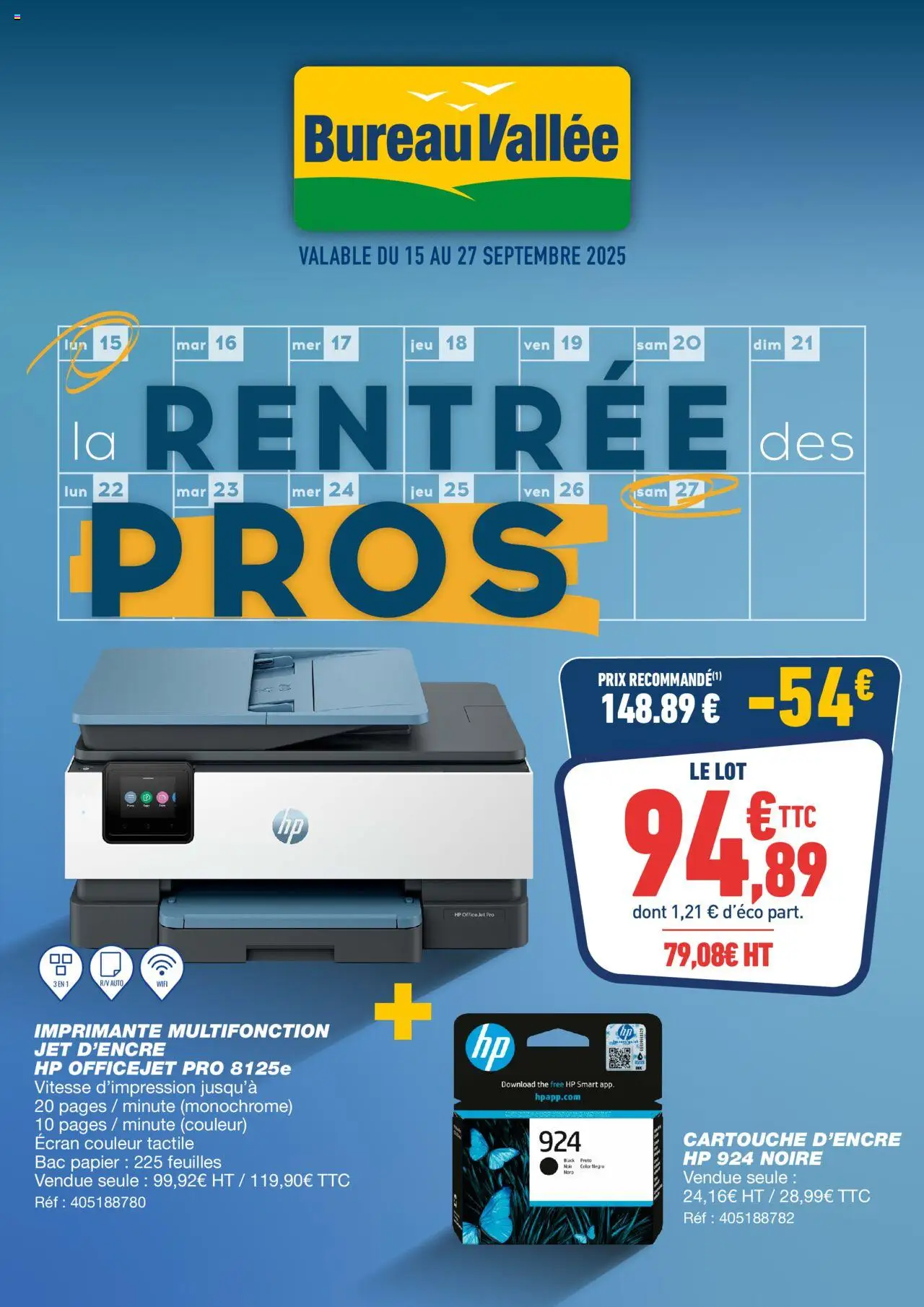 Prévisualisation de Catalogue du magasin Bureau Vallée formulaire valide 15/09/2025 - Bureau, Imprimante, Thé, Cartouche, Imprimante multifonction