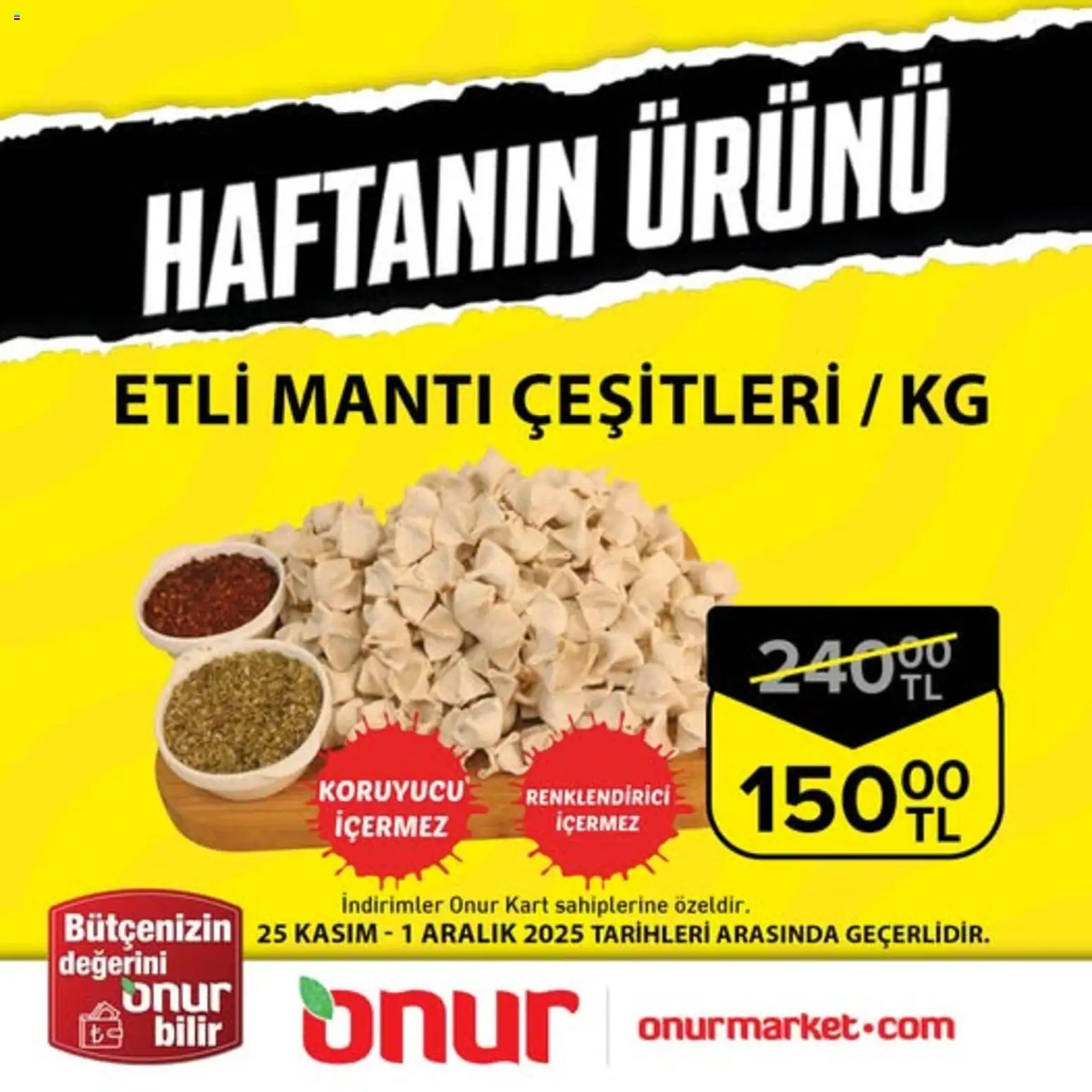 Onur Market Haftanın Ürünü 25.11.2025 - Broşürünün önizlemesi