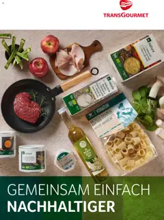 Vorschau der Angebote: Transgourmet Gemeinsam einfach nachhaltiger gültig ab 22.07.2024