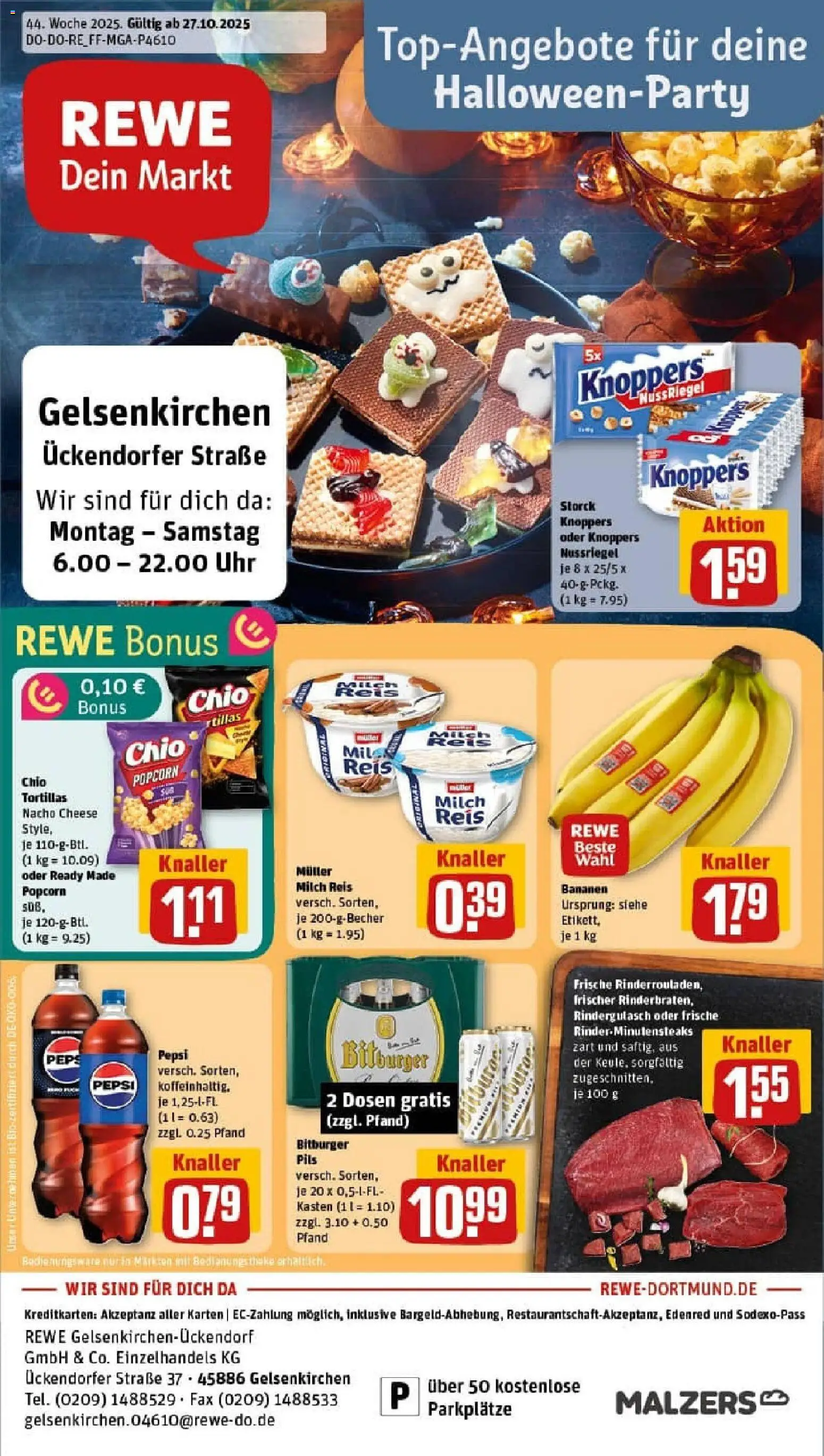 Vorschau von dem Prospekt des Geschäftes Rewe, gültig ab dem 26.10.2025 - Uhr, Tortillas, Bananen, Reis, Rindergulasch, Bitburger, Theke, Chio tortillas