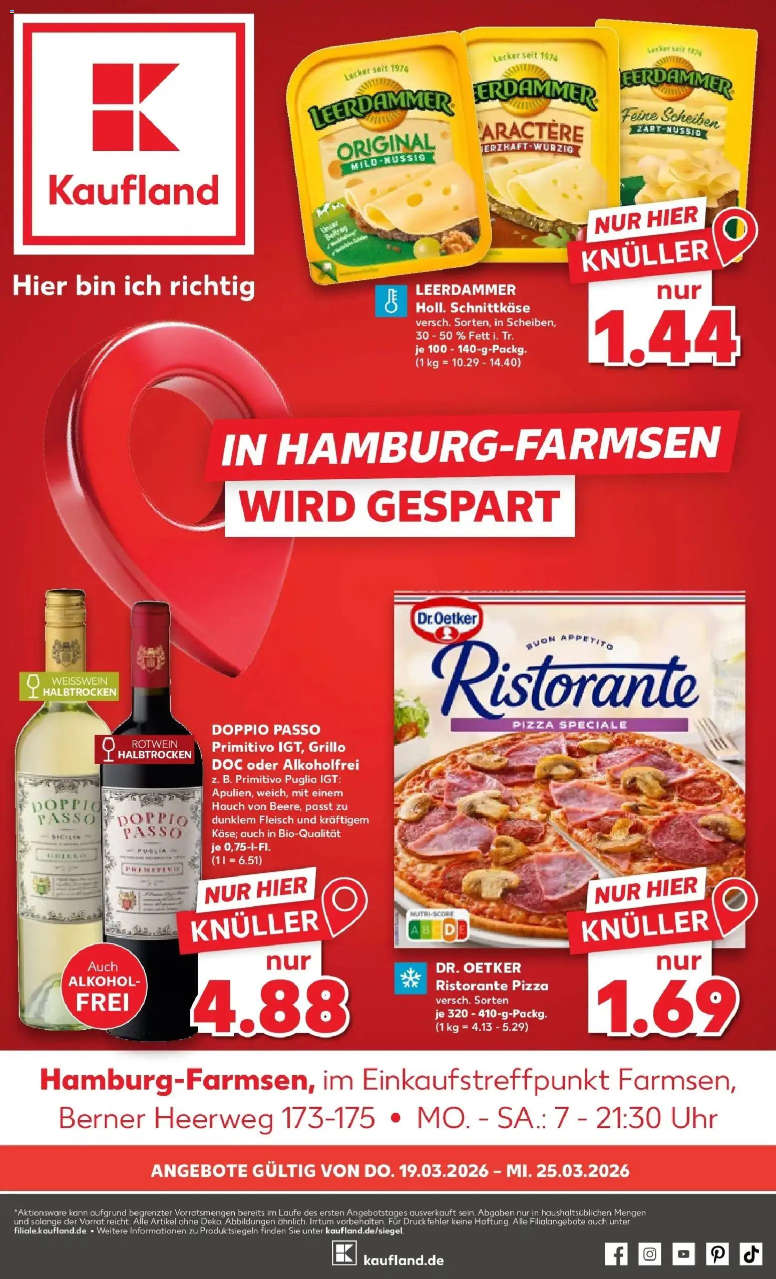Vorschau von dem Prospekt des Geschäftes Kaufland, gültig ab dem 19.03.2026 - Alkohol, Fleisch, Ristorante, Doppio passo primitivo, Weißwein, Rotwein, Doppio Passo, Leerdammer