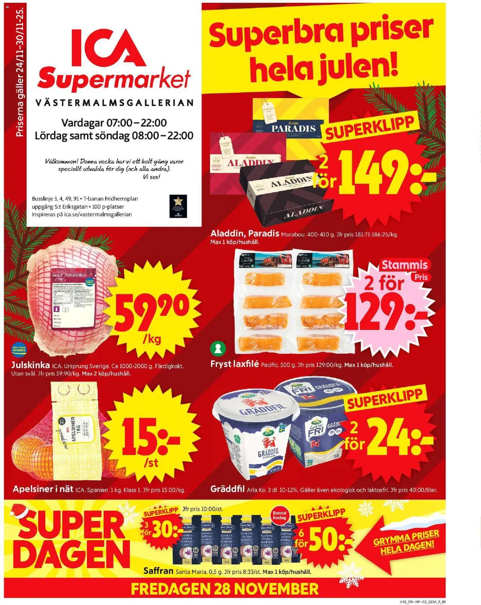 Förhandsgranska reklamblad Stockholm från butik ICA Supermarket gäller från 24/11/2025