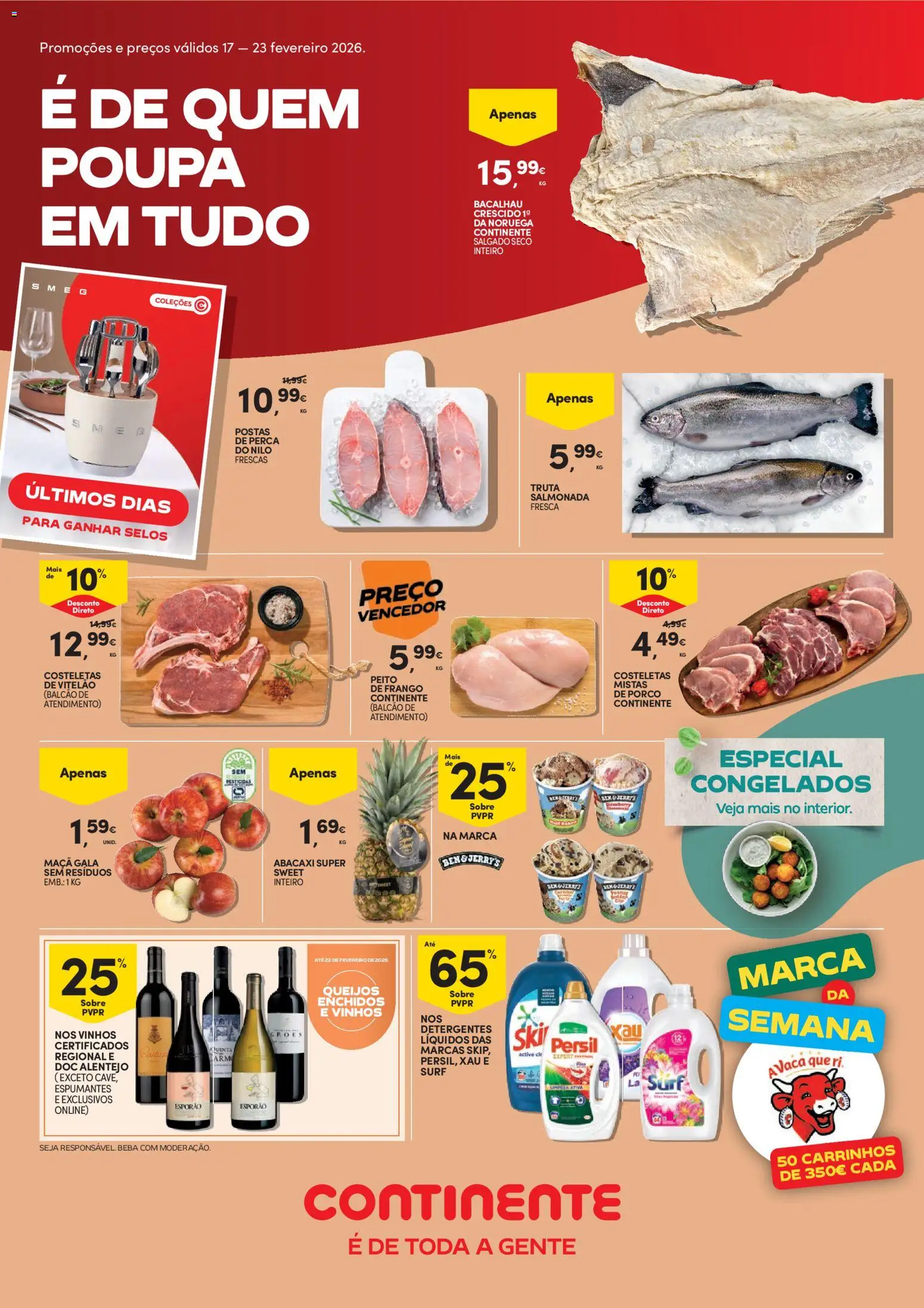 Pré-visualização do folheto da loja Continente válida a partir de 17/02/2026 - Bacalhau, Frango, Maça, Peito de frango, Abacaxi, Perca, Truta, Persil