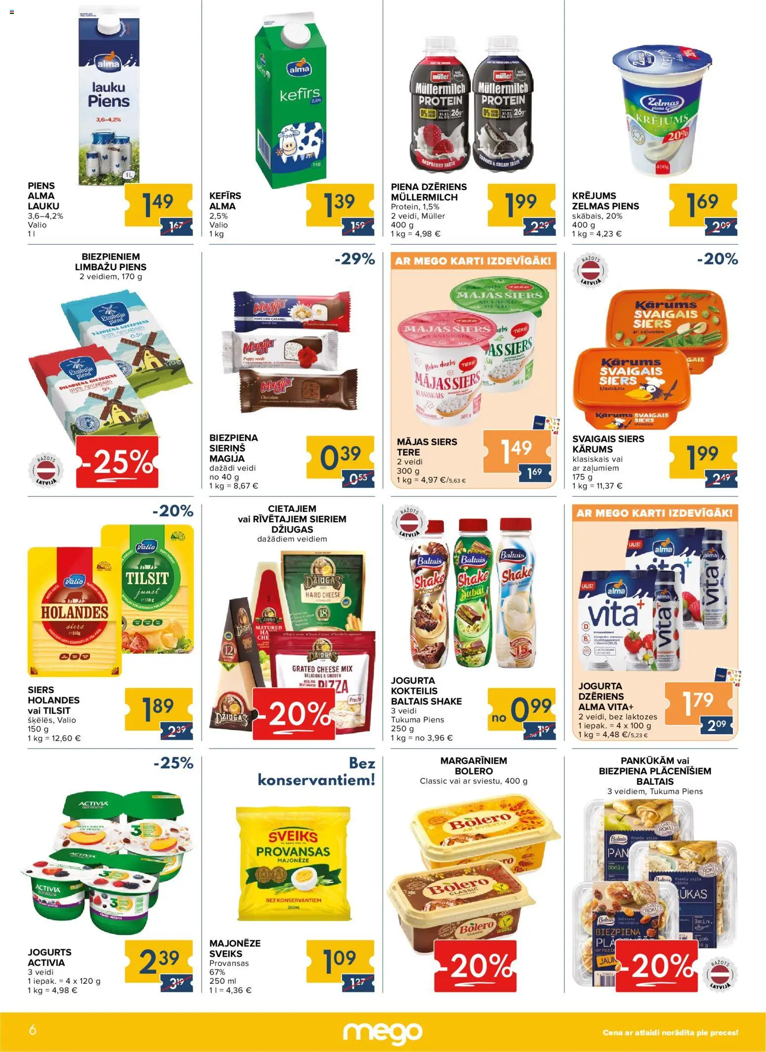 Skatīt Mego akciju bukletu, derīgs no 2026.01.05
