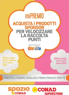 Anteprima dell'opuscolo Volantino Superstore Mi Premio Piemonte dal negozio Conad valido da 26/02/2026