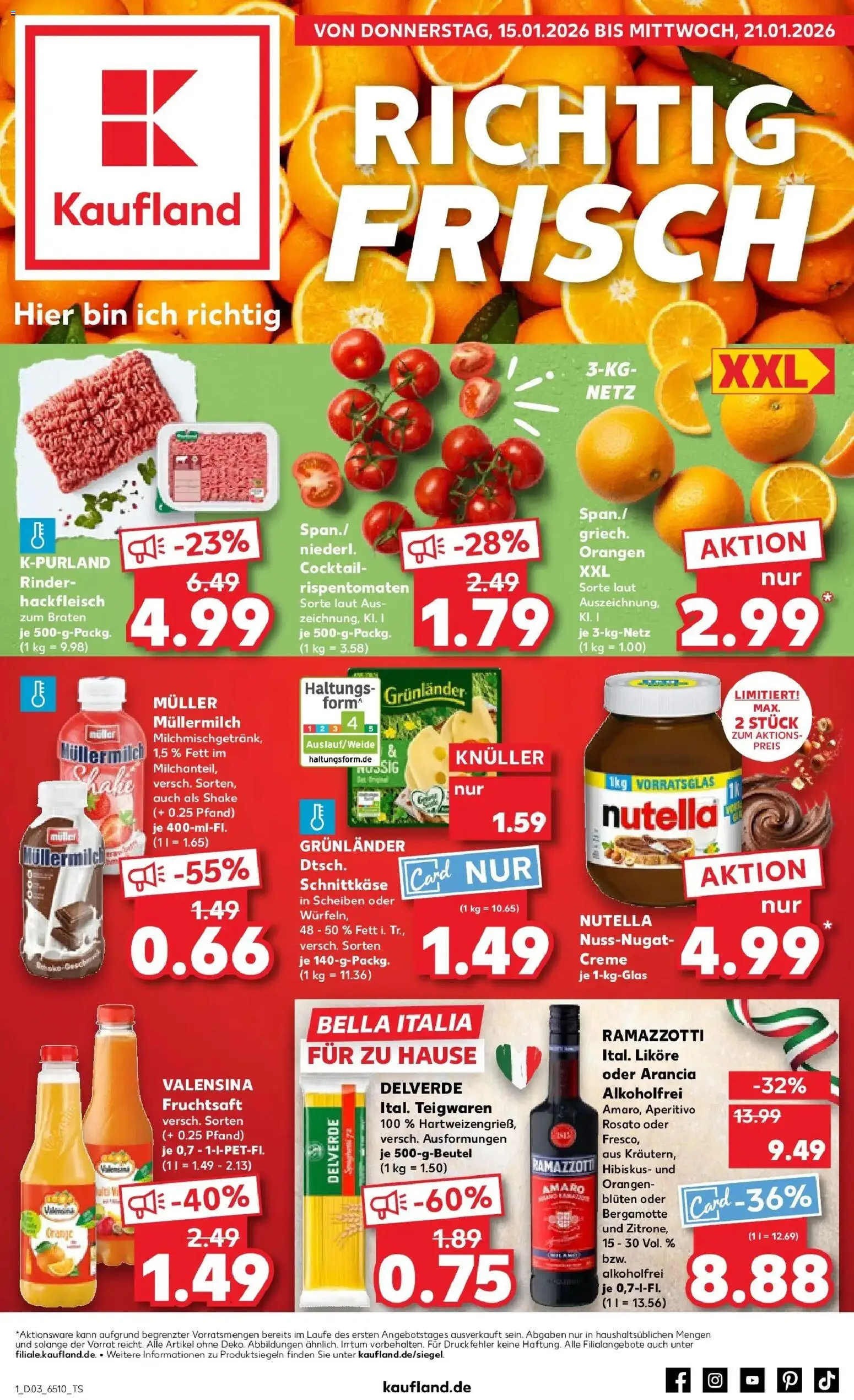 Vorschau von dem Prospekt des Geschäftes Kaufland, gültig ab dem 15.01.2026 - Nutella, Ramazzotti, Hackfleisch, Orangen, Valensina, Fruchtsaft, Grunlander, Muller mullermilch