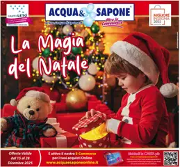 Anteprima dell'opuscolo Volantino La Magia del Natale dal negozio Acqua e Sapone valido da 15/12/2025