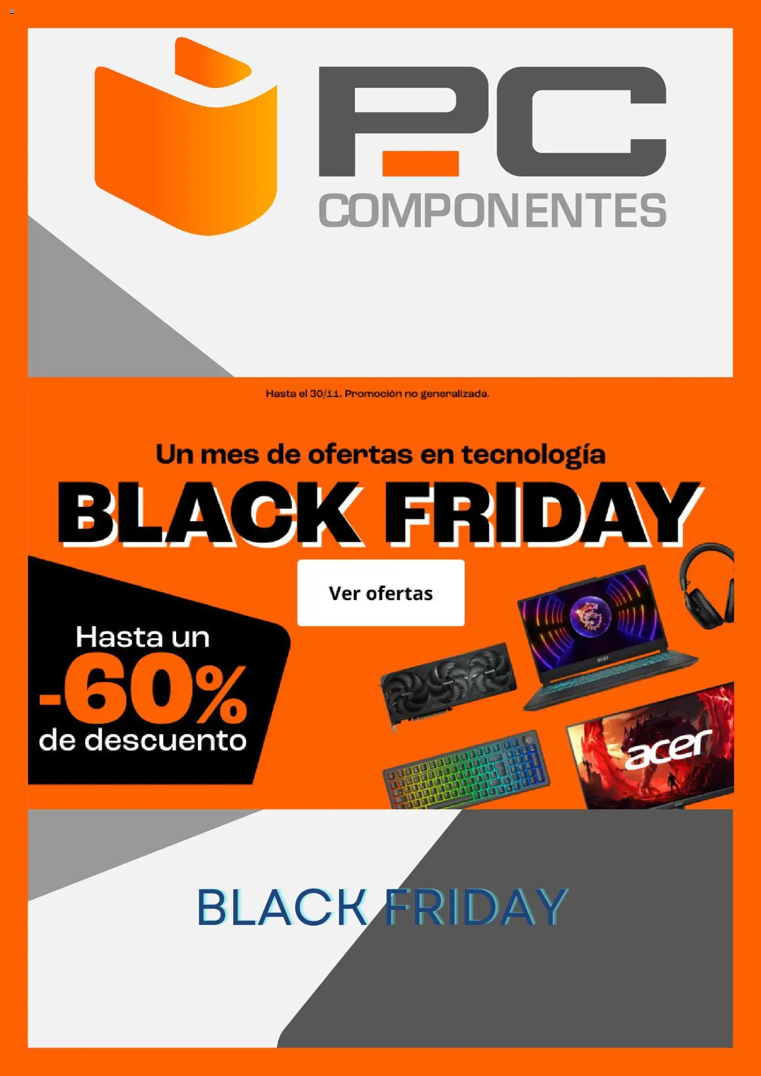 Vista previa del folleto de la tienda PC Componentes válido desde el 03/11/2025 