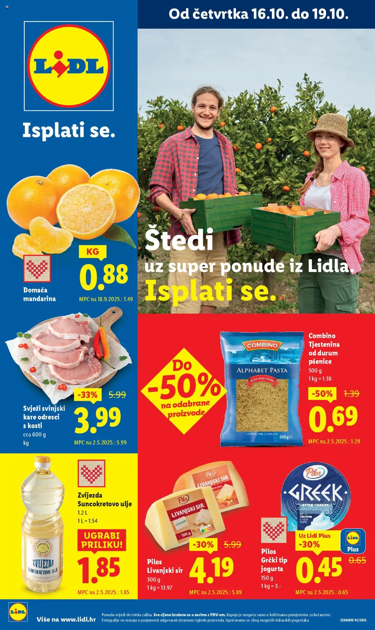 Lidl aktualni Vrijedi od 16.10. do 19.10 vrijedi od 16.10.2025 - tjedna akcija broj stranice 1