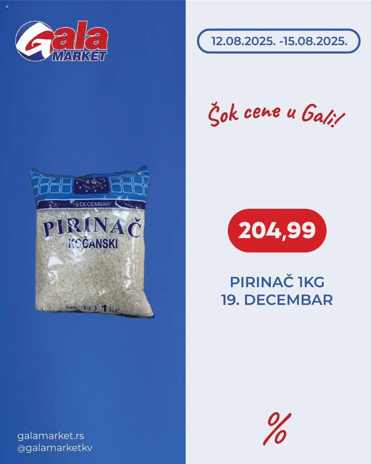 Gala MARKET katalog važi od 12.08.2025 - stranica 1 - Sok, Pirinač