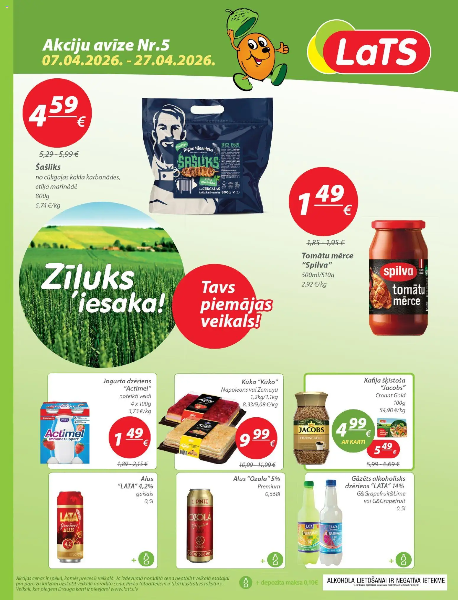 Skatīt Lats akciju bukletu, derīgs no 07.04.2026.