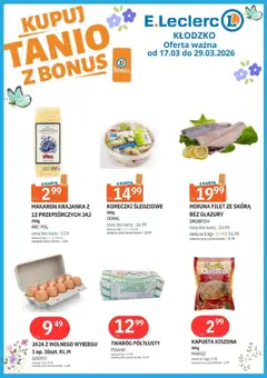 Pogląd gazetki "E.Leclerc gazetka - Kłodzko tanio" ze sklepu E.Leclerc ważnej od 17.03.2026