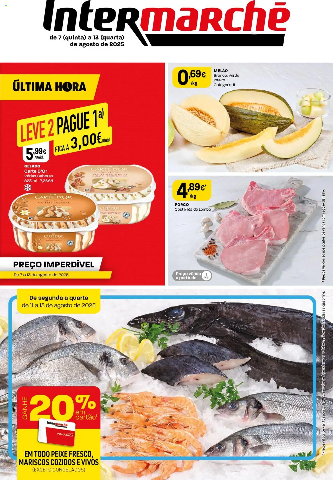 Intermarché Folheto de 07/08/2025 - catálogo esta semana - página 1