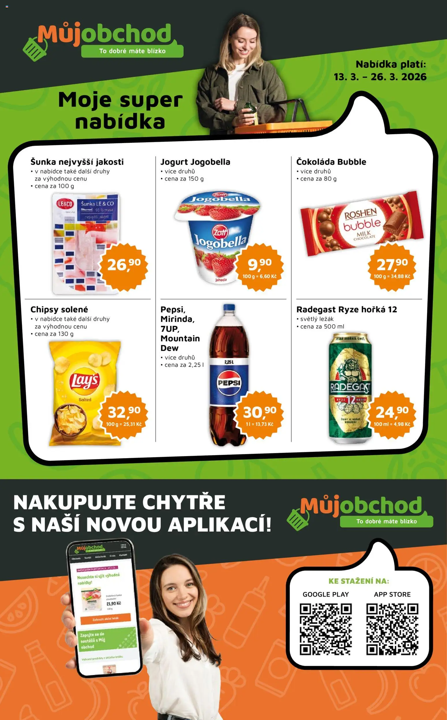 Náhled nabídky: Můj obchod Můj obchod leták - Brand platný od 13.03.2026 - Radegast, Jogurt, Šunka, Pepsi, Lay's, Radegast Ryze Hořká 12, Milk chocolate, Jogurt Jogobella
