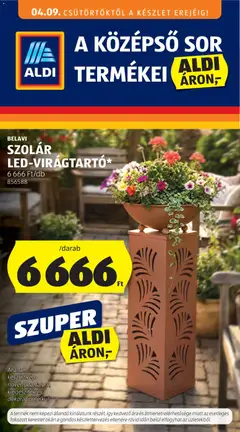 Aldi - Aldi Középső sor termékei megtekintése, amely érvényes 2026.04.09.-től