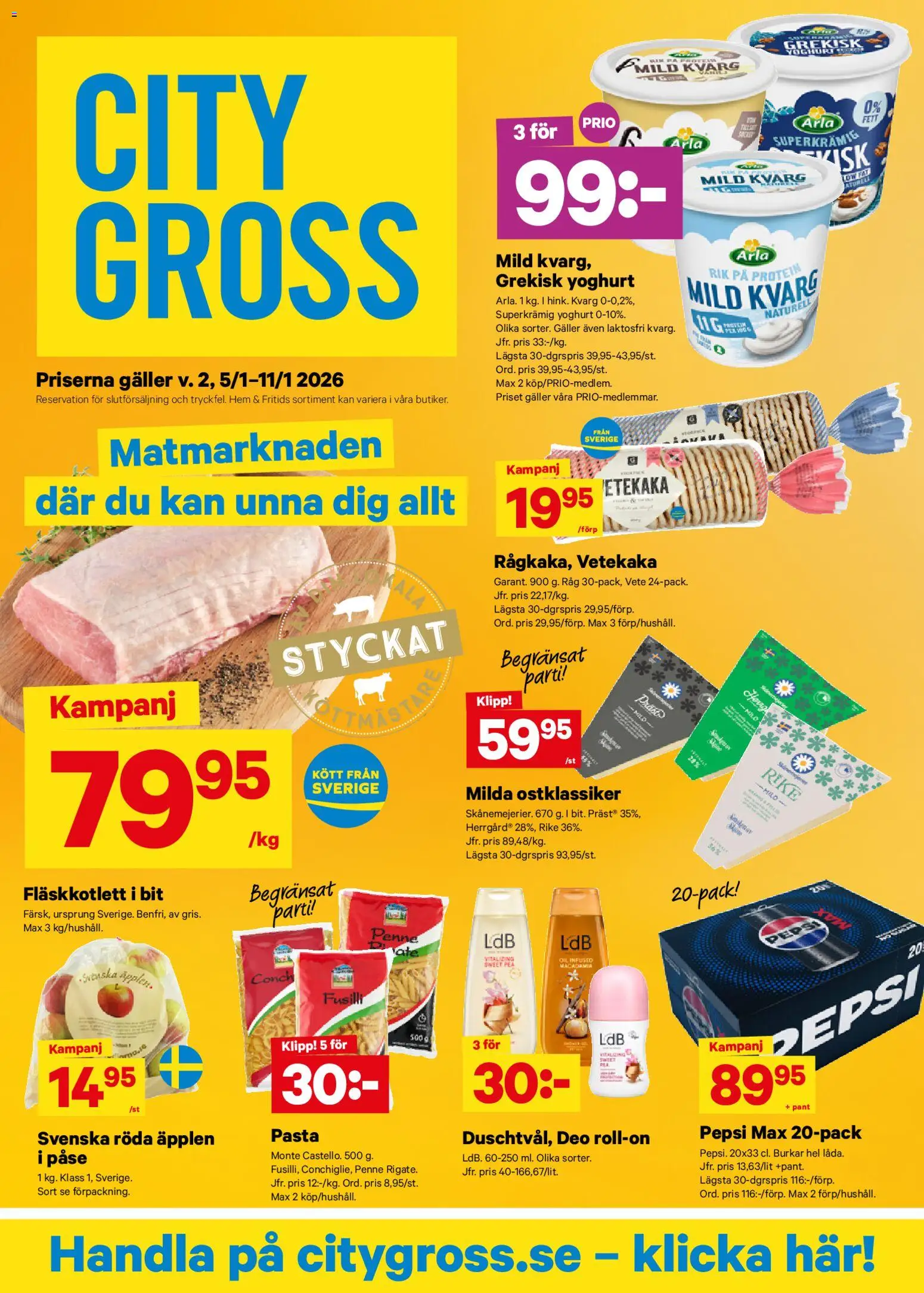 Förhandsgranska reklamblad Aktuella reklamblad City Gross från butik City Gross gäller från 05/01/2026