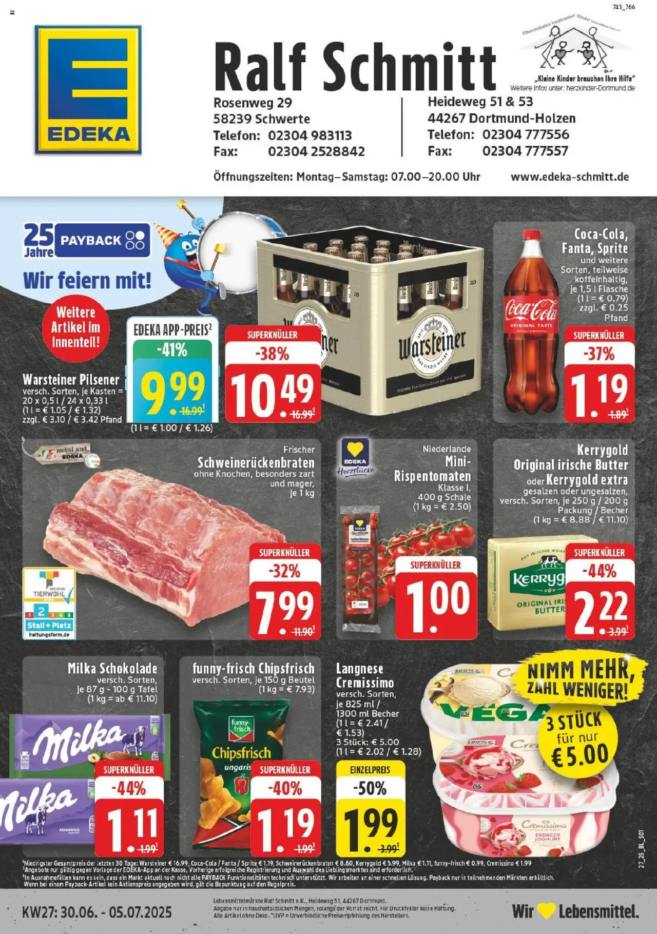 EDEKA Prospekt ab 29.06.2025 - Prospekt Dortmund-Holzen Online - Chips, Telefon, Schokolade, Milka schokolade, Milka, Langnese, Cremissimo, Langnese cremissimo
