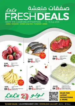 Preview of the catalogue Fresh Deals - Dubai & Northern Emirates of store Lulu Hypermarket valid from 11 Jul, 2025