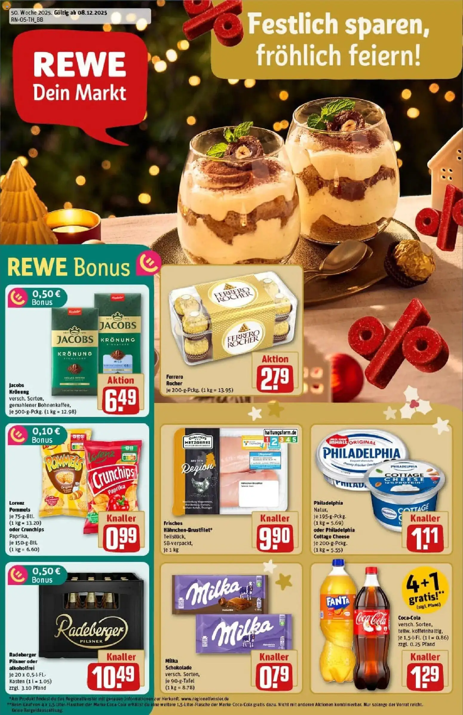 Vorschau von dem Prospekt des Geschäftes Rewe, gültig ab dem 07.12.2025 - Schokolade, Philadelphia, Milka schokolade, Milka, Paprika, Ferrero rocher, Fanta, Radeberger pilsner