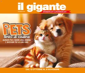 Anteprima dell'opuscolo Volantino Animali di casa dal negozio Il Gigante valido da 13/10/2025