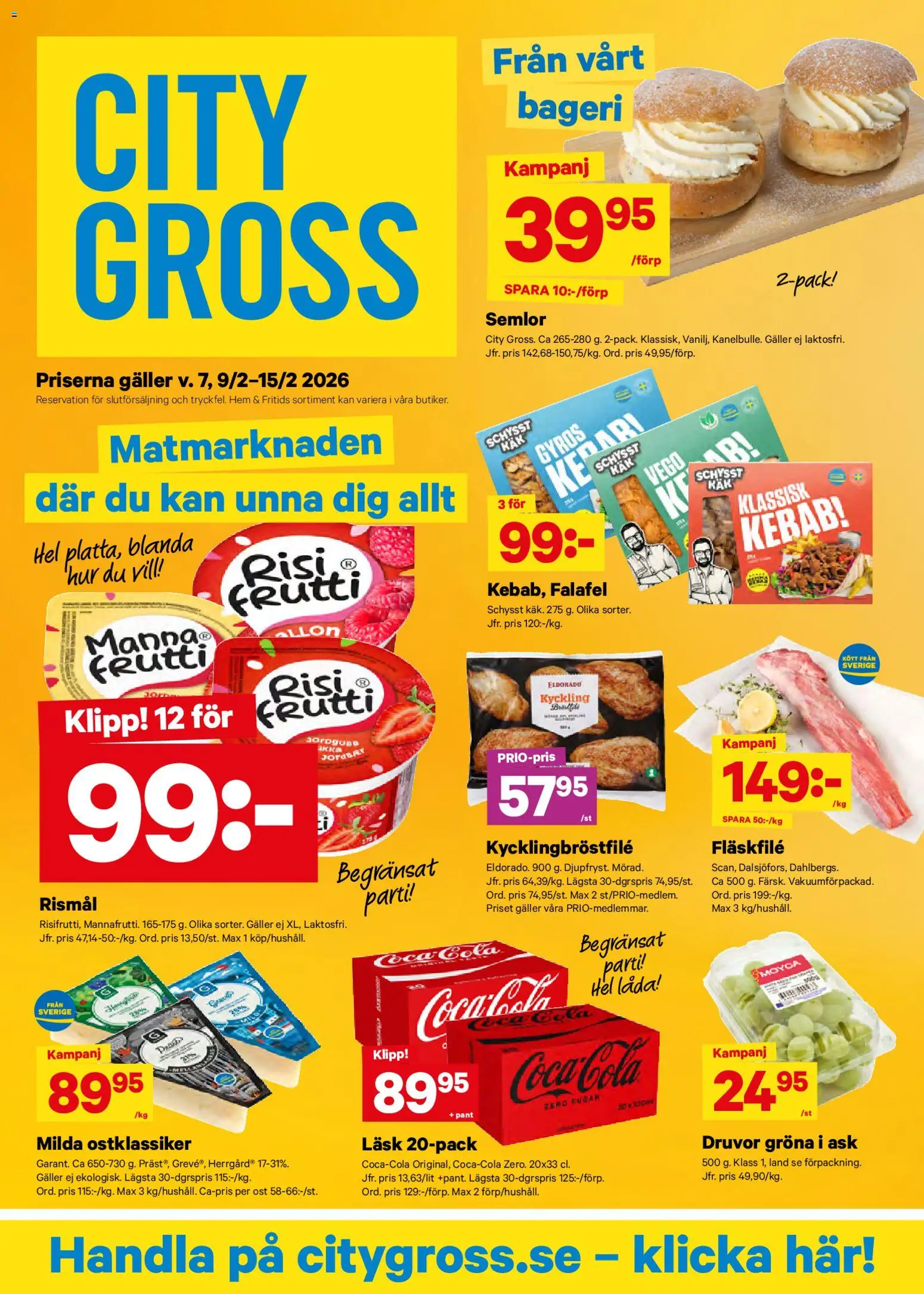 Förhandsgranska reklamblad Aktuella reklamblad City Gross från butik City Gross gäller från 09/02/2026