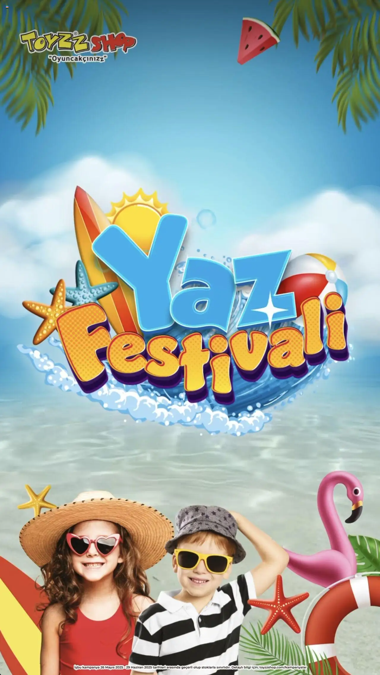 Toyzz Shop Yaz Festivali Katalog (29 Mayıs 2025 - 29 Haziran 2025) - Sayfa numarası 1