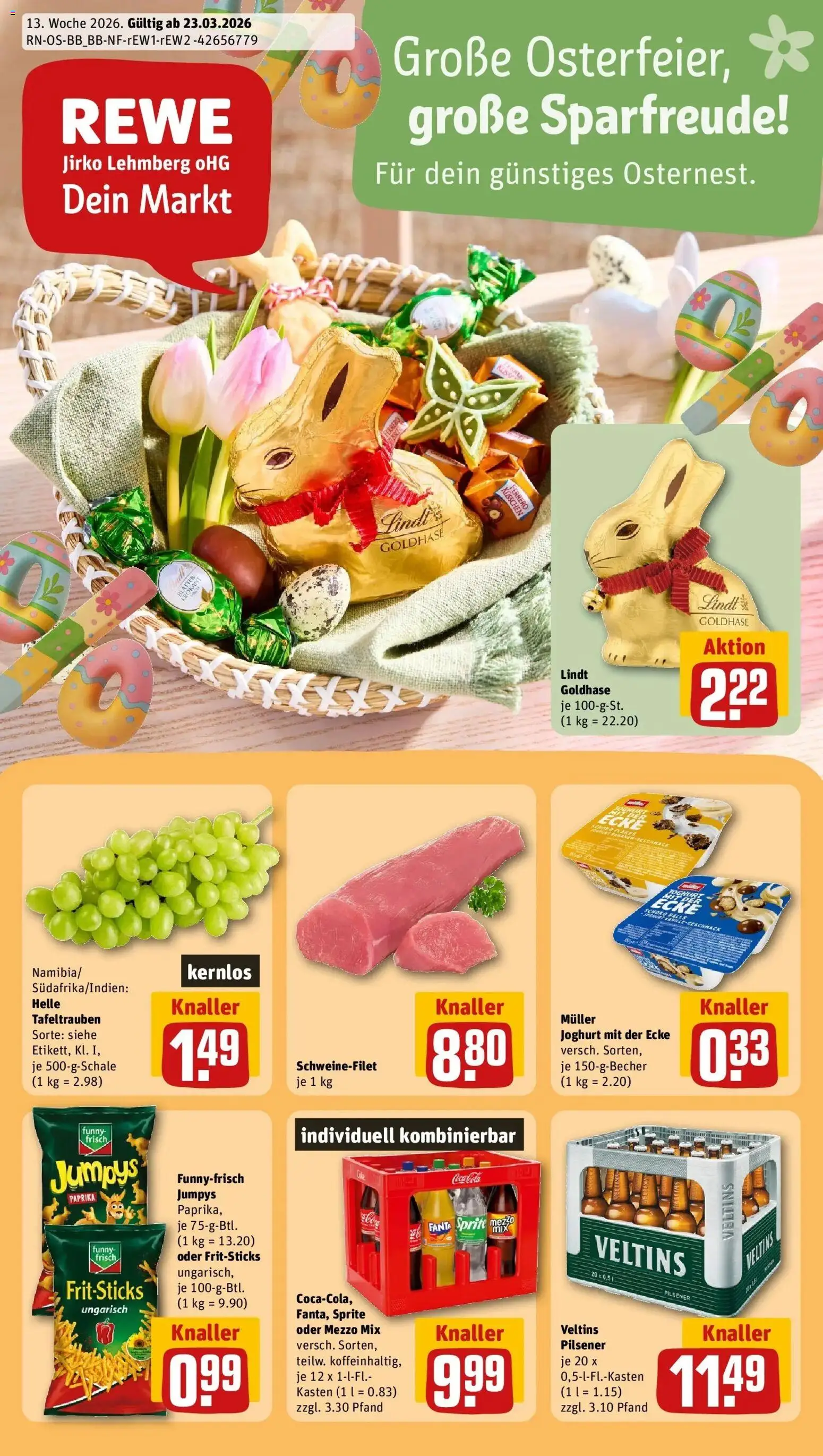 Vorschau von dem Prospekt des Geschäftes Rewe, gültig ab dem 23.03.2026 - Chips, Coca cola, Cola, Joghurt, Schweinefilet, Fanta, Veltins, Oder mezzo mix