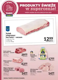 Pogląd gazetki "Makro gazetka - Produkty świeże w supercenie" ze sklepu Makro ważnej od 13.04.2026