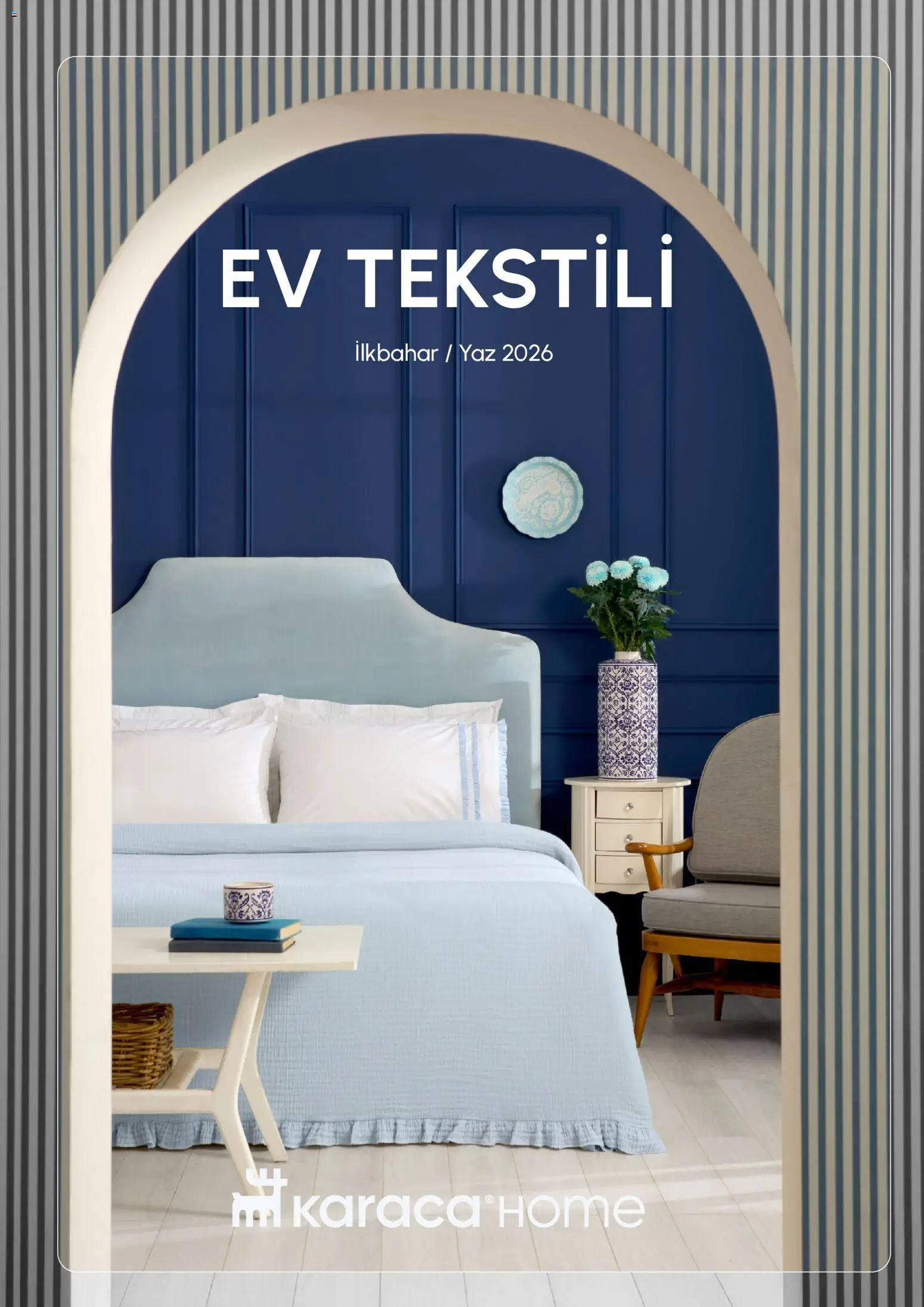 Karaca Home Katalog Ev Tekstili - İlkbahar / Yaz 2026 01.03.2026 - Broşürünün önizlemesi