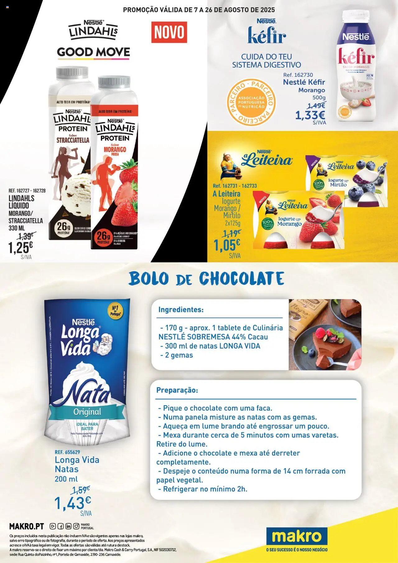 Makro Folheto de 07/08/2025 - catálogo esta semana - página 1 - Cacau, Chocolate, Bolo, Nata, Natas, Sobremesa, Nestlé, Kefir nestlé