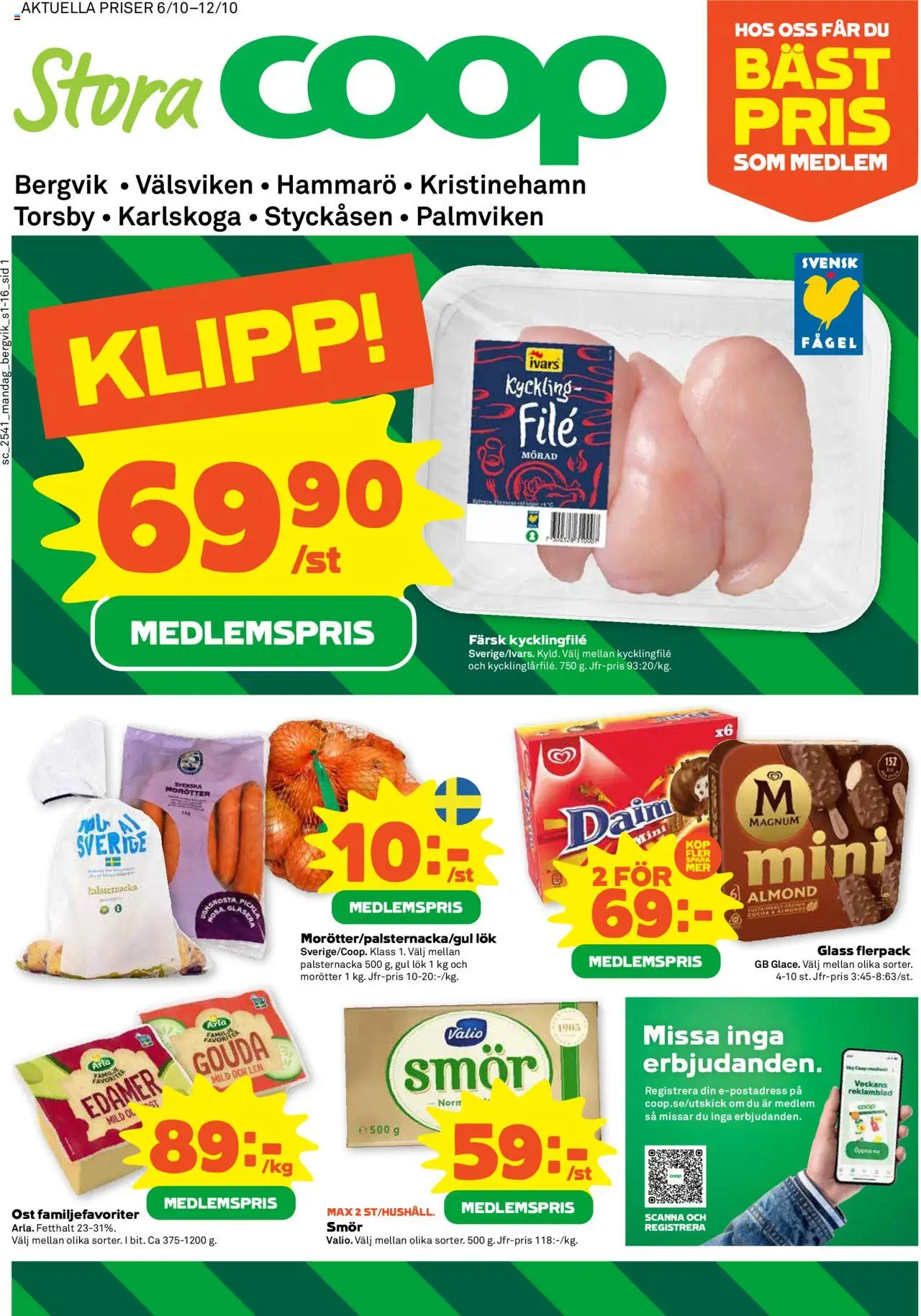 Aktuella reklamblad Stora Coop är giltig 06/10 2025 > Veckans Erbjudanden gäller från 06/10/2025 till 12/10/2025 sidnummer 1 - Öl, Smör, Magnum, Morötter, Gouda, Gul lök, Edamer, Kyckling