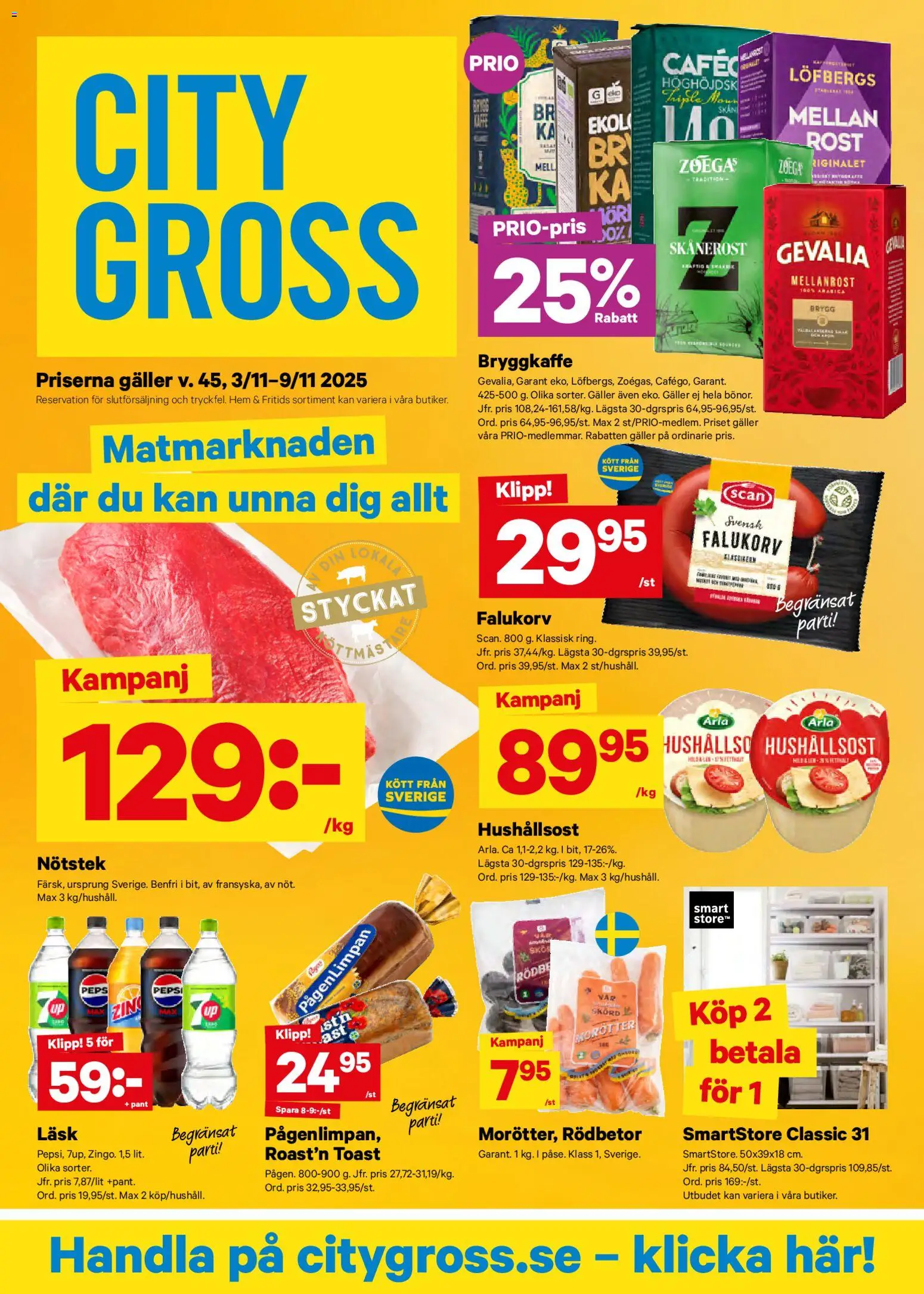 Förhandsgranska reklamblad Aktuella reklamblad City Gross från butik City Gross gäller från 03/11/2025