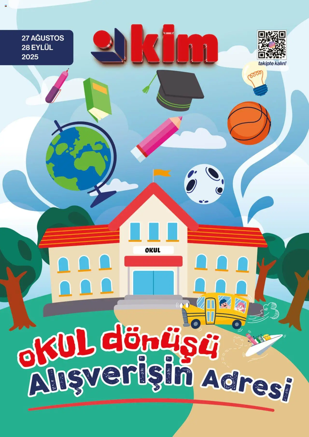 Kim Market Okul Dönüşü (27 Ağustos 2025) > Broşür, Indirim - Sayfa numarası 1