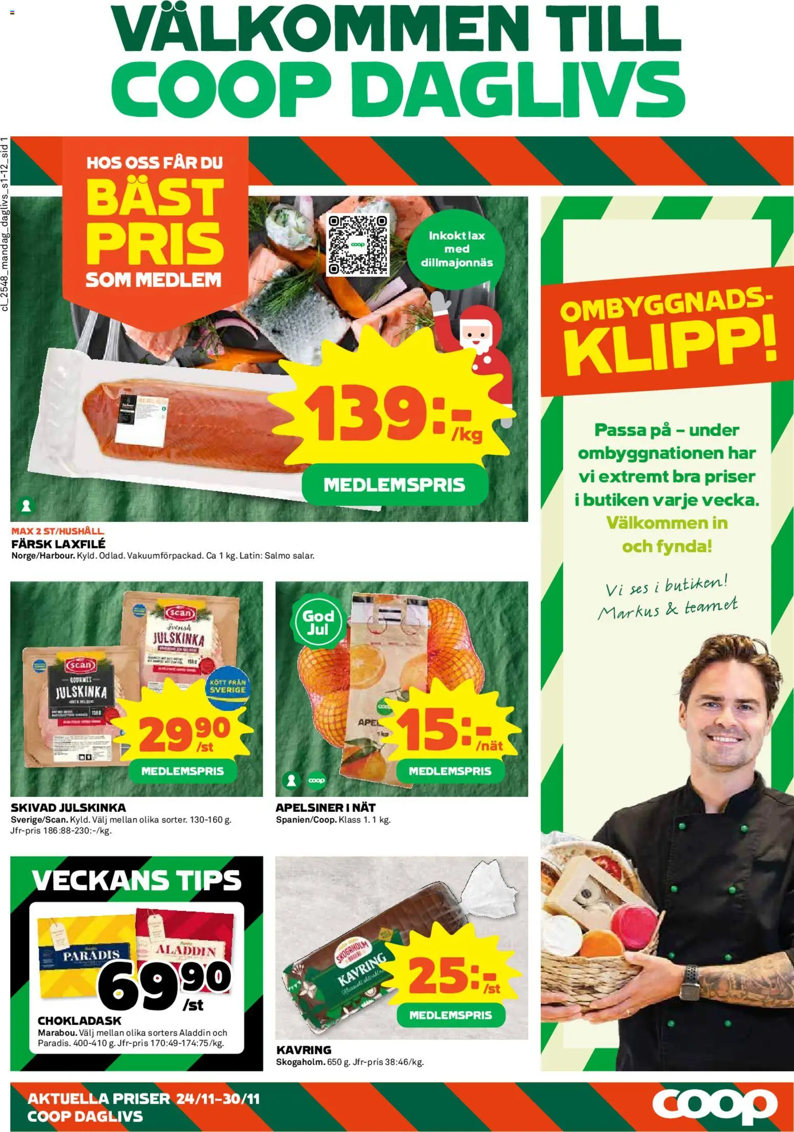 Förhandsgranska reklamblad Aktuella reklamblad Coop Daglivs från butik Coop Daglivs gäller från 24/11/2025