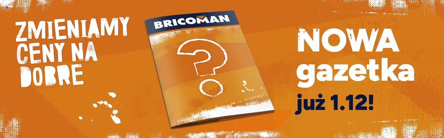 Pogląd gazetki "Gazetka" ze sklepu Bricoman ważnej od 17.11.2025