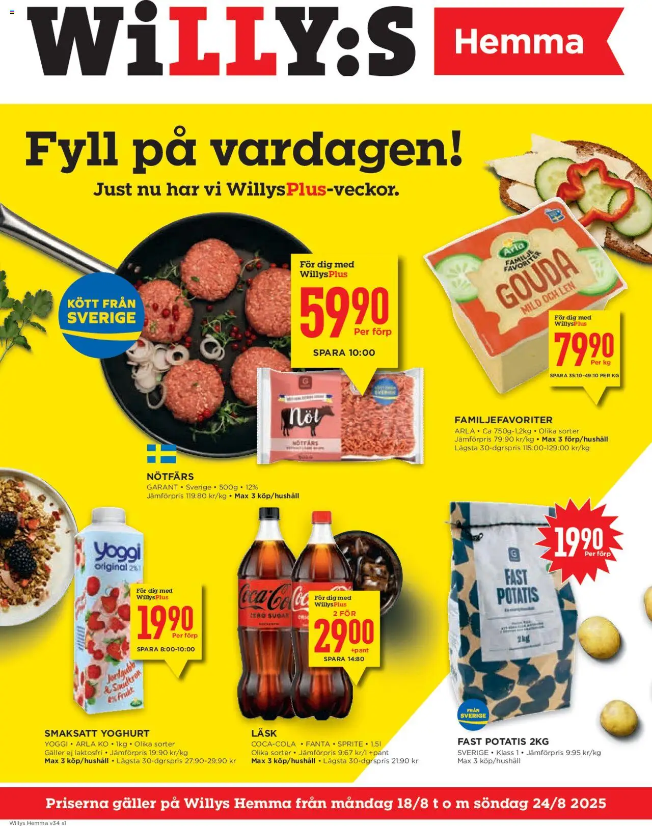 Aktuella reklamblad Willys Hemma är giltig 18/08 2025 > Veckans Erbjudanden gäller från 18/08/2025 till 24/08/2025 sidnummer 1