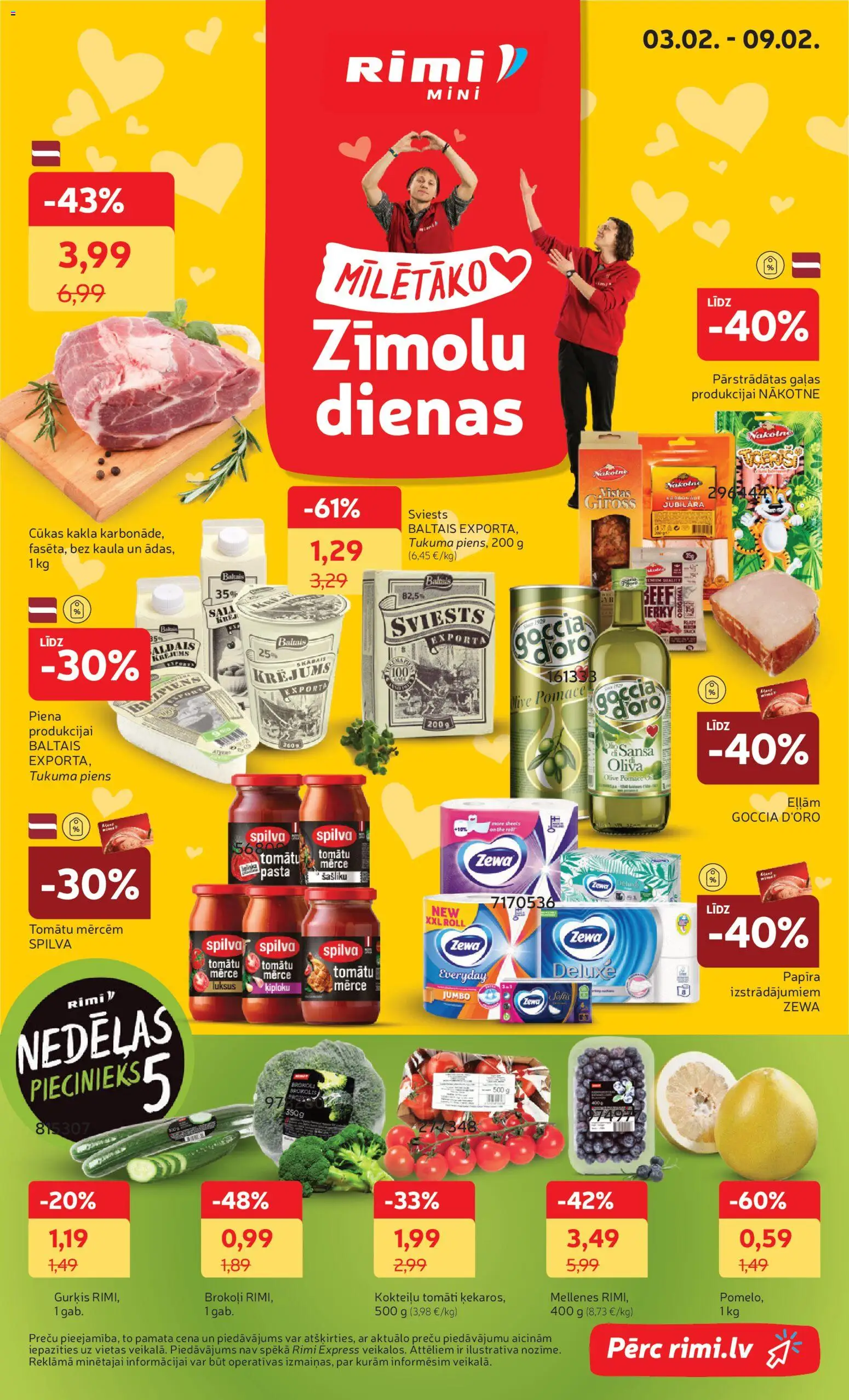 Skatīt Rimi akciju bukletu, derīgs no 03.02.2026.
