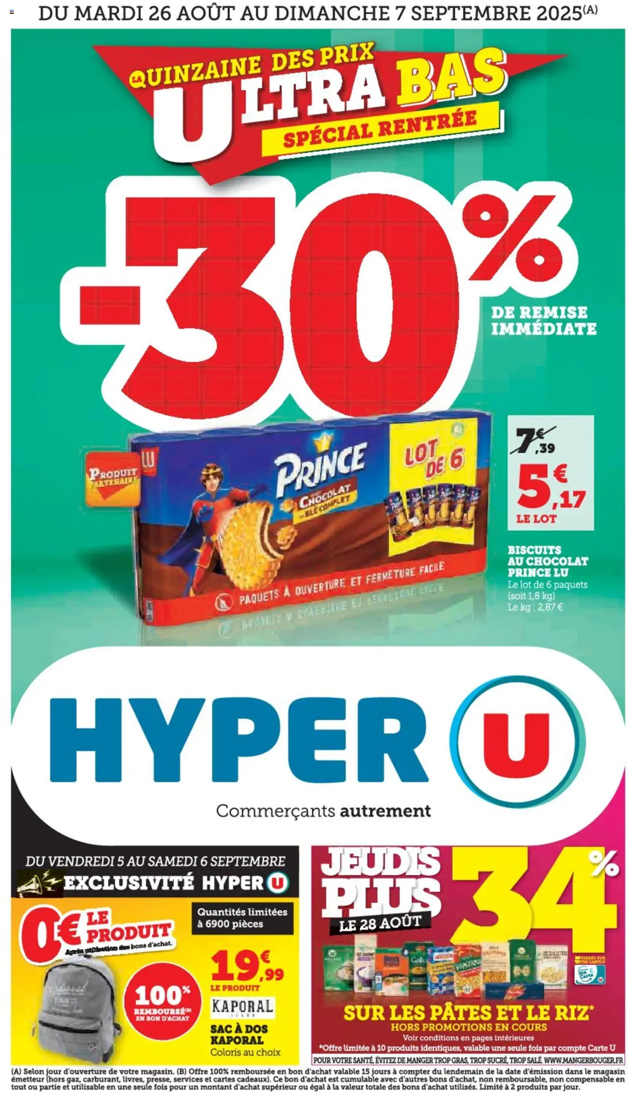 Quinzaine des prix ultra bas Spécial rentrée de la boutique Hyper U valable du 26/08/2025 - Page numéro 1 - Chocolat, Sac à dos, Sac, Pâtes, Biscuits, Blé, Biscuits au chocolat