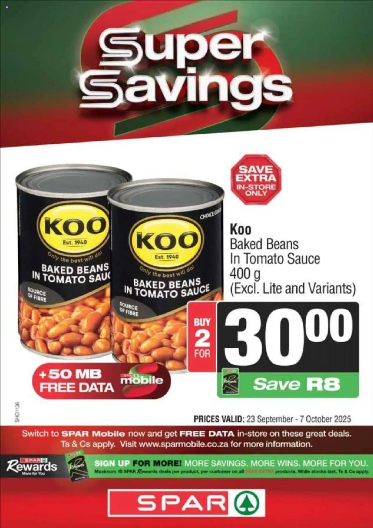 Superspar Specials from 23/09 - 07/10/2025 > Promotions - Switch, Data, Beans, Tomato sauce, Baked beans, Sauce
