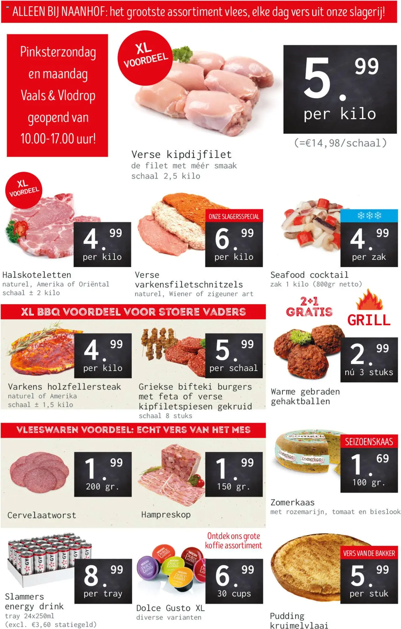 Naanhof shop Folder geldig vanaf 08-06-2025 - Paginanummer 1 - Steak, Grill, Tomaat, Mes, Feta, Pudding, Capsules, Zak