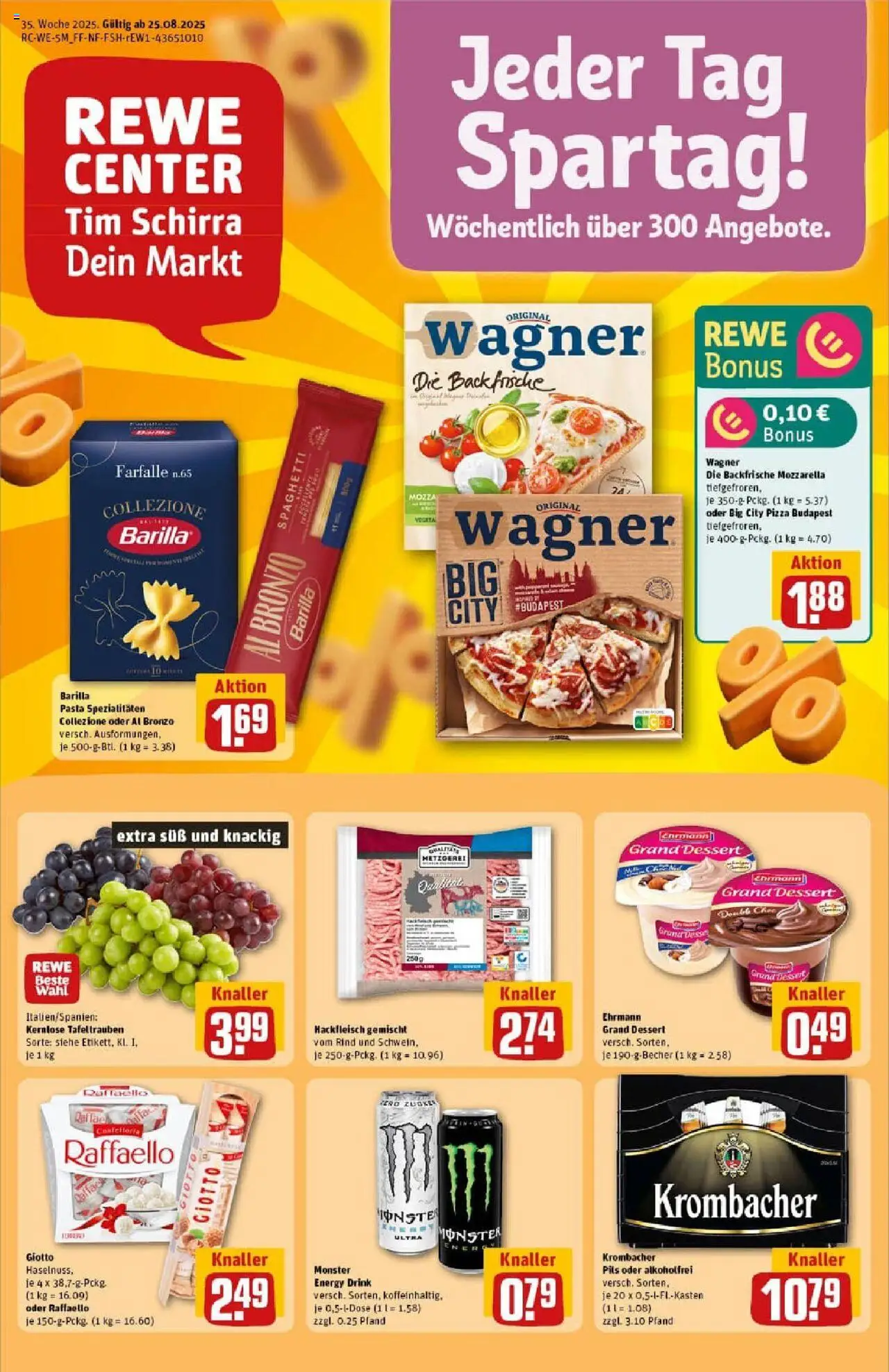REWE Prospekt ab 24.08.2025 nächste Woche - Prospekt Saarburg - Pizza, Monster, Hackfleisch, Raffaello, Energy, Barilla, Pils, Ehrmann grand dessert