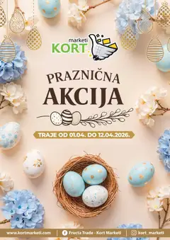 Pregled letka Kort Marketi praznična akcija trgovine Kort Marketi vrijedi od 01.04.2026